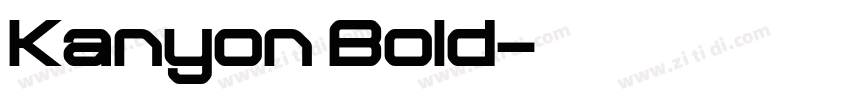 Kanyon Bold字体转换